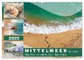 Mittelmeer, Meer, Wellen, Strand, Muscheln, Sand & Zitate (Wandkalender 2025 DIN A2 quer), CALVENDO Monatskalender - VogtArt VogtArt