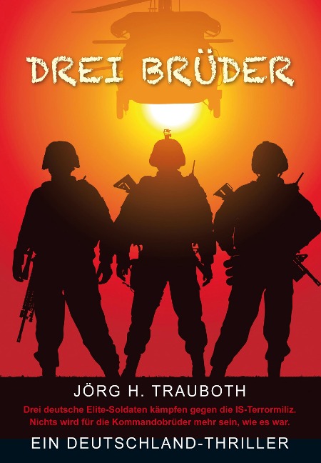 Drei Brüder - Jörg. H. Trauboth