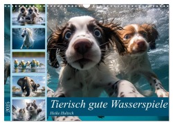 Tierisch gute Wasserspiele (Wandkalender 2025 DIN A3 quer), CALVENDO Monatskalender - Heike Hultsch