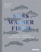 Cover-Bild zum Titel 'Süßwasserfisch' von 'Jürgen Kernegger'