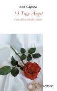 Cover-Bild zum Titel '13 Tage Angst' von 'Rita Caprea'
