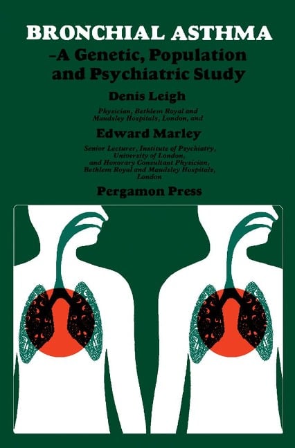 Bronchial Asthma - Denis Leigh, Edward Marley