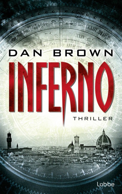 Inferno - ein neuer Fall für Robert Langdon - Dan Brown