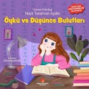 Öykü ve Düsünce Bulutlari - Nazli Toraman Aydin