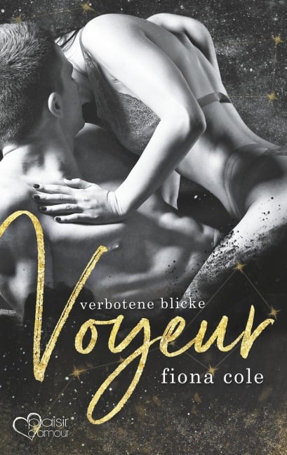 Voyeur: Verbotene Blicke - Fiona Cole
