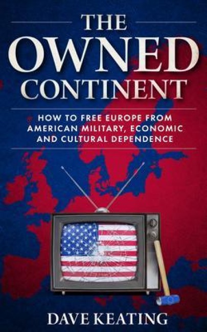 The Owned Continent - Dave Keating