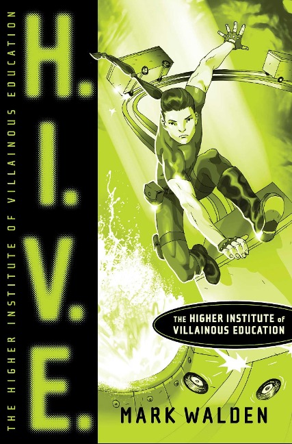 H.I.V.E. - Mark Walden