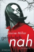 Cover-Bild zum Titel 'Gefährlich nah' von 'Louise Millar'