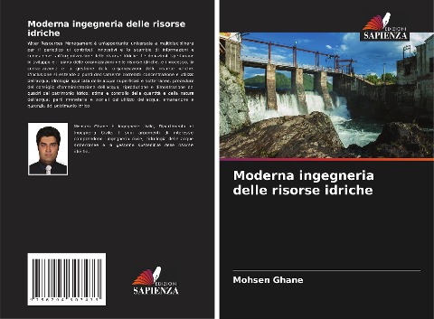 Moderna ingegneria delle risorse idriche - Mohsen Ghane