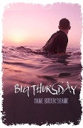 Cover-Bild zum Titel 'Big Thursday' von 'Anne Brooksbank'