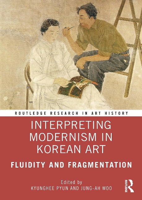 Interpreting Modernism in Korean Art - 