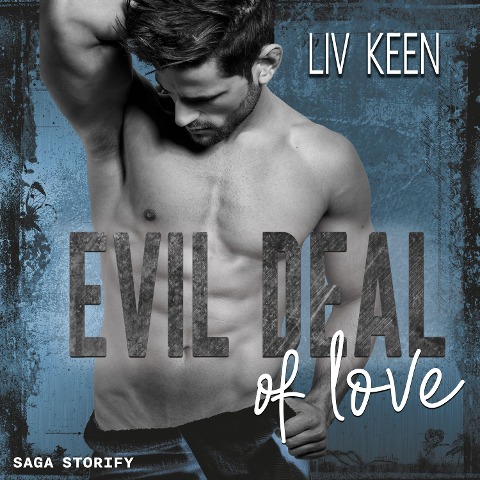 Evil Deal of Love - Liv Keen