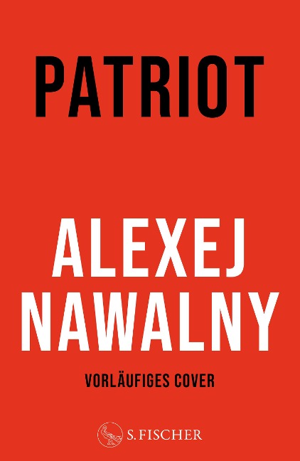 Patriot - Alexej Nawalny