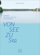 Cover-Bild zum Titel 'Von See zu See' von 'Daniela Bialk'
