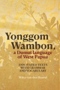 Cover-Bild zum Titel 'Yonggom Wambon, a Dumut language of West Papua' von 'Wilco van den Heuvel'