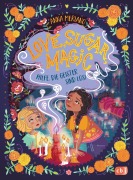Cover-Bild zum Titel 'Love Sugar Magic - Hilfe, die Geister sind los!' von 'Anna Meriano'