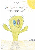 Cover-Bild zum Titel 'Der kleine Kaktus' von 'Tanja de la Vigne'