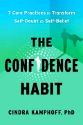 Cover-Bild zum Titel 'The Confidence Habit' von 'Cindra Kamphoff'