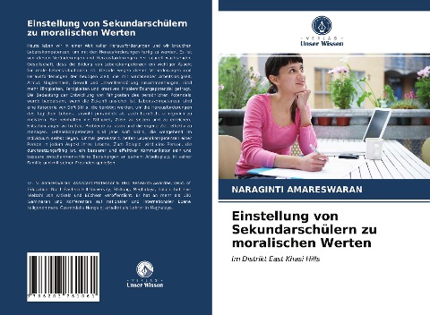Einstellung von Sekundarschülern zu moralischen Werten - Naraginti Amareswaran