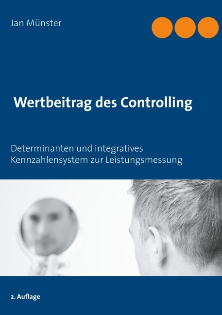 Wertbeitrag des Controlling - Jan Münster