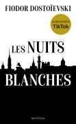 Cover-Bild zum Titel 'Les Nuits blanches' von 'Fiodor Dostoïevski'