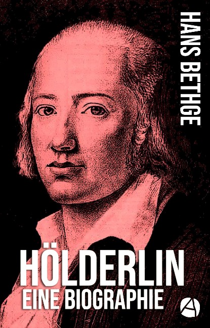Hölderlin - Hans Bethge