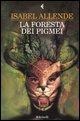 Cover-Bild zum Titel 'La foresta dei pigmei' von 'Isabel Allende'