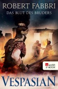Cover-Bild zum Titel 'Vespasian: Das Blut des Bruders' von 'Robert Fabbri'