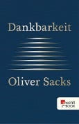 Dankbarkeit - Oliver Sacks