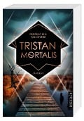 Cover-Bild zum Titel 'Tristan Mortalis' von 'Melissa C. Hill, Anja Stapor'
