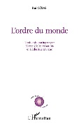 Cover-Bild zum Titel 'L'ordre du monde' von 'Rui Cóias'