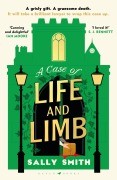 Cover-Bild zum Titel 'A Case of Life and Limb' von 'Sally Smith'