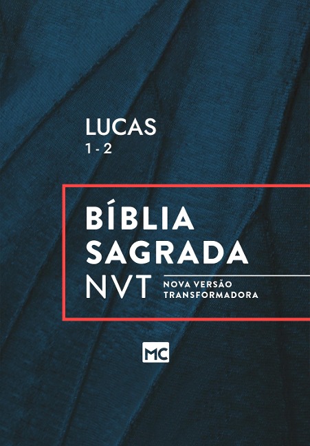Lucas 1 - 2, NVT - Editora Mundo Cristão