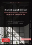 Cover-Bild zum Titel 'Binnenhuisarchitectuur' von 'Cupido A. I. Saage'