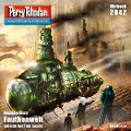 Cover-Bild zum Titel 'Perry Rhodan 2842: Fauthenwelt' von 'Michelle Stern'