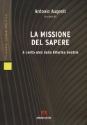 Cover-Bild zum Titel 'La missione del sapere. A cento anni dalla Riforma Gentile' von ''