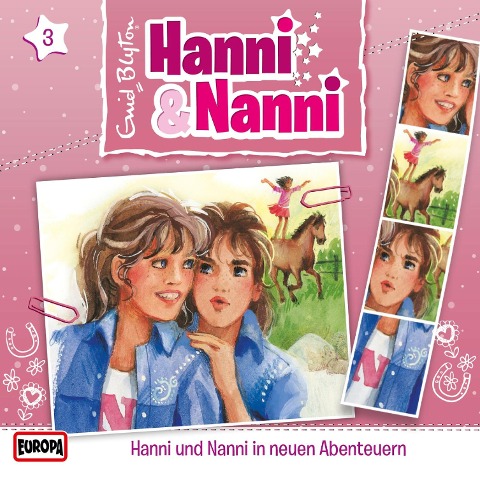 Folge 03: Hanni und Nanni in neuen Abenteuern - Enid Blyton