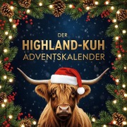 Cover-Bild zum Titel 'Der Highland-Kuh-Adventskalender' von 'Elias Schmitt'