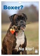 Boxer? Na klar! (Wandkalender 2026 DIN A4 hoch), CALVENDO Monatskalender - Yvonne Janetzek