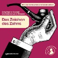 Cover-Bild zum Titel 'Das Zeichen des Zahns' von 'Lea Albishausen, Arthur Conan Doyle, Craig Stephen Copland'