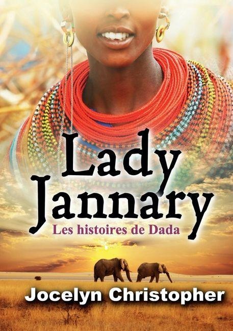 Lady Jannary - Jocelyn Christopher
