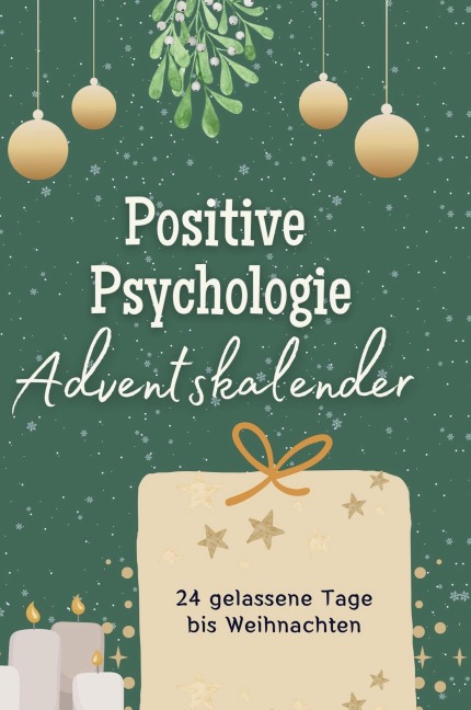Positive Psychologie-Adventskalender - Anna Fuchs