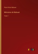 Cover-Bild zum Titel 'Mémoires de Malouet' von 'Pierre-Victor Malouet'