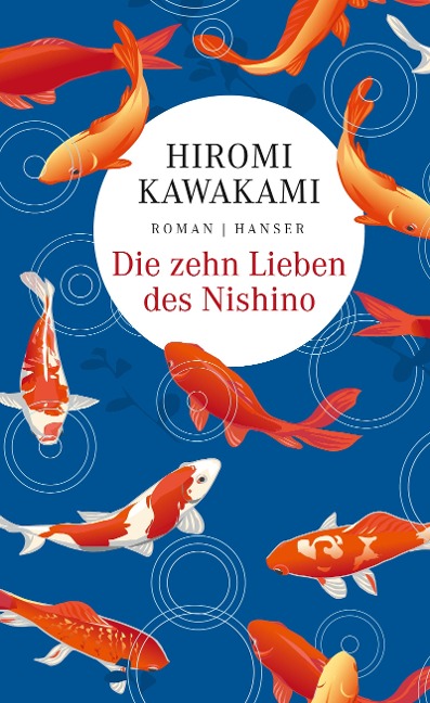 Die zehn Lieben des Nishino - Hiromi Kawakami