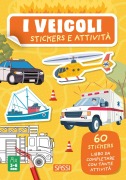 Cover-Bild zum Titel 'I veicoli. Stickers e attività' von 'Maria Sara Mabilia'