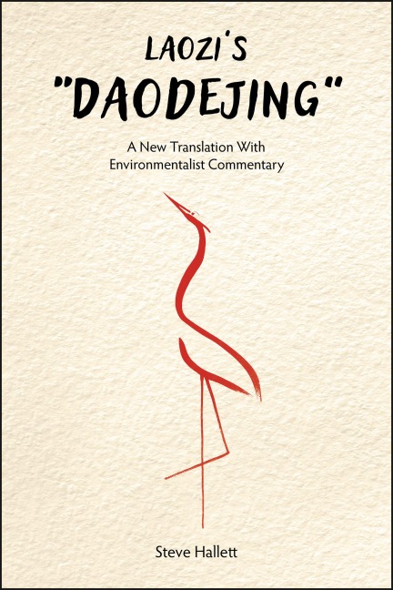 Laozi's "Daodejing" - Steve Hallett