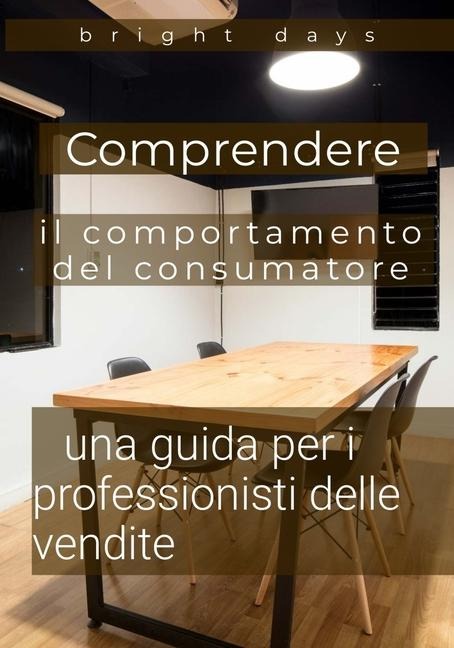 Comprendere il comportamento del consumatore - Bright Days