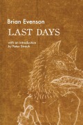 Cover-Bild zum Titel 'Last Days' von 'Brian Evenson'
