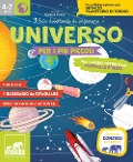 Cover-Bild zum Titel 'Universo per i più piccoli. Tanti giochi e attività per scoprire lo spazio' von ''