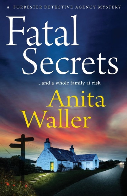 Fatal Secrets - Anita Waller